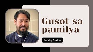 GULO SA PAMILYA PAANO AYUSIN  Bibliya at Church History  Panday Molino [upl. by Orton]