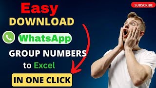 Easy Tutorial How to Export WhatsApp Group Numbers to Excel [upl. by Lanor]