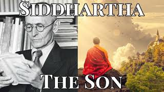 Siddhartha  The Son Audiobook by Herman Hesse 1922 [upl. by Westerfield169]