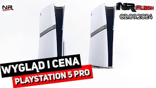 Playstation 5 Pro cena i wygląd  NRFlash 02092024 [upl. by Naloj]