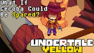 Undertale Yellow What If Sparing Ceroba Was An Option  Genocide Route [upl. by Sukin]