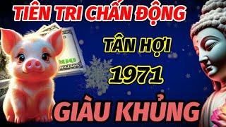 TIÊN TRI BÁO TIN CỰC SỐC TUỔI TÂN HỢI 1971 HƯỞNG LỘC BỀ TRÊN ĐÚNG TRONG 60 NGÀY CUỐI NĂM GIÀU KHỦNG [upl. by Ihpen482]