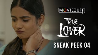 True Lover  Sneak Peek 04  Manikandan  Sri Gouri Priya  Kanna Ravi  Sean Roldan [upl. by Enhpad385]