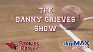 20212022 Redbird Replay Basketball Danny Grieves Show  February 20 2022 [upl. by Vorster]