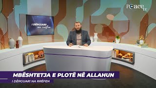 27 Mbështetja e plotë në Allahun  Bajram Karabeg [upl. by Stutman283]