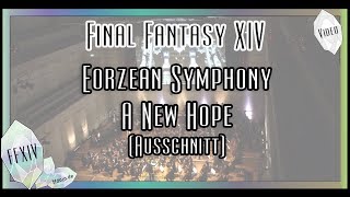 Eorzean Symphony 2018  A New Hope Ausschnitt Europapremiere Dortmund [upl. by Eirhtug]