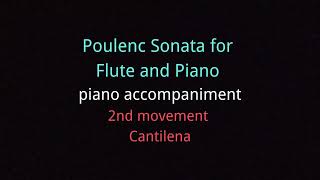 Poulenc Sonata for Flute and Piano piano accompaniment 2nd movement Cantilena [upl. by Maribeth]