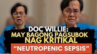 Doc Willie May Bagong Pagsubok Na Naman Nag Kritikal Sept 711 2024 [upl. by Summons116]