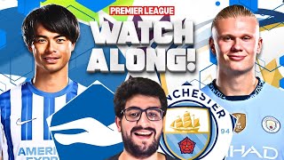 MANCHESTER CITY VS BRIGHTON LIVE STREAM WATCHALONG PREMIER LEAGUE LIVE STREAM WATCHALONG [upl. by Atekihc]