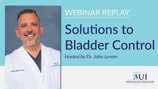 Webinar Replay Bladder Control hosted by Dr Lynam [upl. by Gertrudis611]