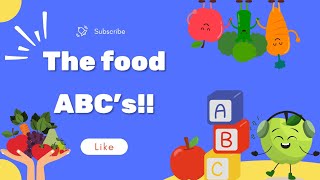 quotABCs of Food Song for Kids  Learn with Dancing Fruitsquot [upl. by Wilbert]