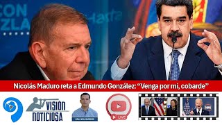 Noticias 3107 Nicolás Maduro reta a Edmundo González “Venga por mí c0bard3” [upl. by Tristis491]