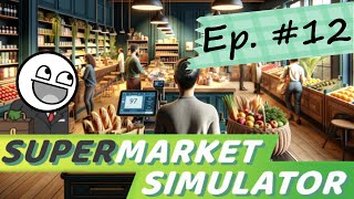 Eine helfende Hand  bzw zwei Hände  Lets Play Supermarket Simulator 12 [upl. by Wang]