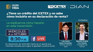 ¿Tiene un crédito del ICETEX y no sabe cómo incluirlo en su declaración de renta [upl. by Anytsirk]