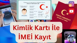 EDevlet Kimlik Kartı İle imei Kayıt Nasıl Yapılır Yurda Giriş Kontrolü Başarısız Hatası  Kıbrıs [upl. by Materi335]