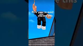 ho no😨😱MM2 Roblox Shorts [upl. by Nod]