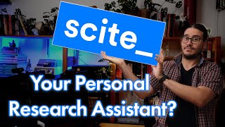 PhDs Toolkit Series Scite AI Your Personal Research Assistant [upl. by Plerre]