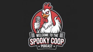 EP16 Spooky Coop  A Near Death Experience [upl. by Boleyn762]