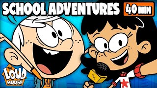 Best Loud House School Adventures  40 Minute Compilation  The Loud House [upl. by Ellinnet]