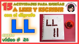 28 LETRA LL CURSO DE COMO ENSEÑAR A LEER Y ESCRIBIR [upl. by Anoel646]