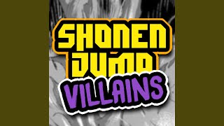 Shonen Jump Villains feat Shwabadi None Like Joshua Connor Quest Shao Dow Fabvl [upl. by Thrasher392]