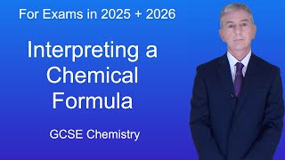 GCSE Chemistry Revision quotInterpreting a Chemical Formulaquot [upl. by Ymmas914]