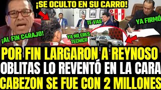 POR FIN LO BOTARON REYNOSO NO VA MÁS Y PHILIP FILTRA COMO OBLITAS LARGÓ A CABEZ0N FRENTE A TODITOS [upl. by Cousins]