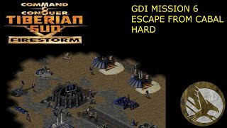 Tiberian Sun Firestorm GDI Mission 6 Escape From CABAL Hard [upl. by Bixby]