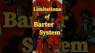 Limitations of Barter systemMoney and Credit class10 economics boardshorts bartersystem viral [upl. by Hpesoj634]