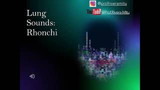 Lung Sounds Rhonchi [upl. by Ednalrym448]