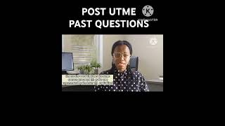 Post UTME Past Questions and Answers Likely questions in Post UTME postutme examquestions [upl. by Hau]