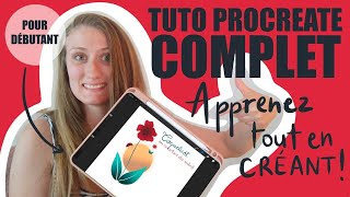 TUTO PROCREATE COMPLET  POUR DÉBUTANT  Apprenez tout en créant [upl. by Attenoj110]