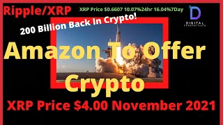 RippleXRPFlareSongbirdExchangesCBDCsAmazon amp Crypto HIreBTC PRICE 200KXRP Price 400 2021 [upl. by Ais]