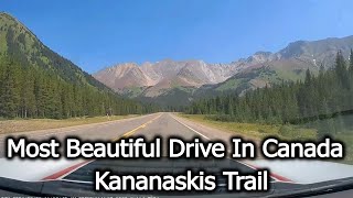 Kananaskis Trail Most scenic drive in Canada [upl. by Wolliw797]