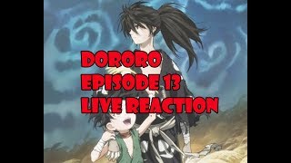 Dororo Episode 13 Live Reaction [upl. by Fillander512]