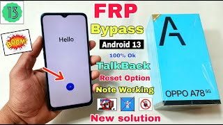 Oppo A78 5G FRP Bypass Android 13 Update  Oppo CPH2495 Google Account Bypass Without Pc  100 OK [upl. by Rokach]