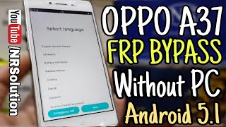 OPPO A37 FRP Bypass Without PC Android 51 New Method 2020 [upl. by Myrtia]