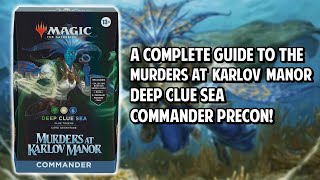 A Complete Guide to the Deep Clue Sea Commander Precon [upl. by Kinsley]