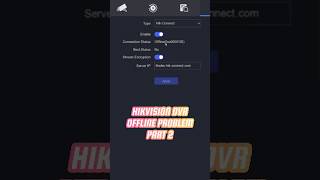 Hikvision DVR Offline Problem  Part 2 cctv cctvcamera hikvision [upl. by Winna532]