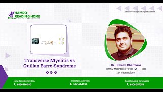 Tranverse Myelitis vs GBS [upl. by Mohl]