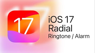 iOS 17  New default alarm tone Radial [upl. by Enilkcaj]