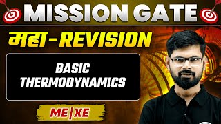 Basic Thermodynamics One Shot  Maha Revision  GATE 2024 Preparation MEXE [upl. by Suoinuj]