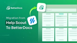 How to Migrate Docs from Help Scout to BetterDocs [upl. by Phila]