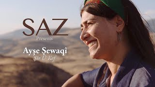 SAZ Music  Ayşe Şewaqî  Şîr Û Kef [upl. by Hellene205]