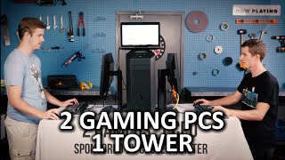 2 Gaming Rigs 1 Tower  Virtualized Gaming Build Log [upl. by Nosemyaj]