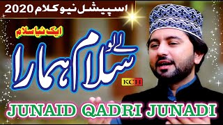 Le Lo Salam Hamara  Junaid Qadri Junaidi  2024  official Video [upl. by Aromas307]