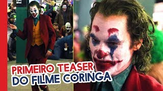 PRIMEIRO TEASER DE CORINGA  O FILME [upl. by Alodee40]