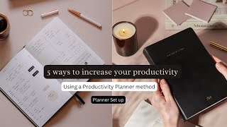 5 ways to increase your Productivity using a Productivity Planner [upl. by Louisa]