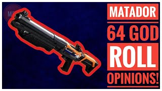 God roll Matador 64 opinions Destiny 2 [upl. by Farnsworth]