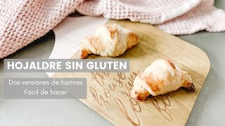 HOJALDRE SIN GLUTEN  La única receta que necesitas para hacer los mejores croissants sin gluten [upl. by Mott]